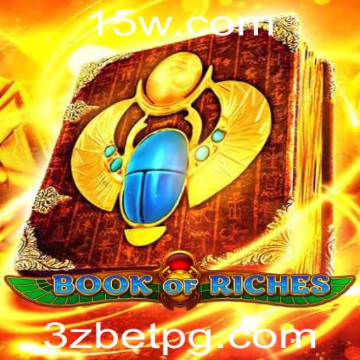 Explorando o Fascinante Mundo de BookofRiches: O Jogo de Apostas 3z Bet